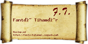 Fantó Tihamér névjegykártya